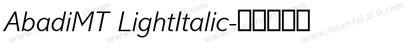 AbadiMT LightItalic字体转换